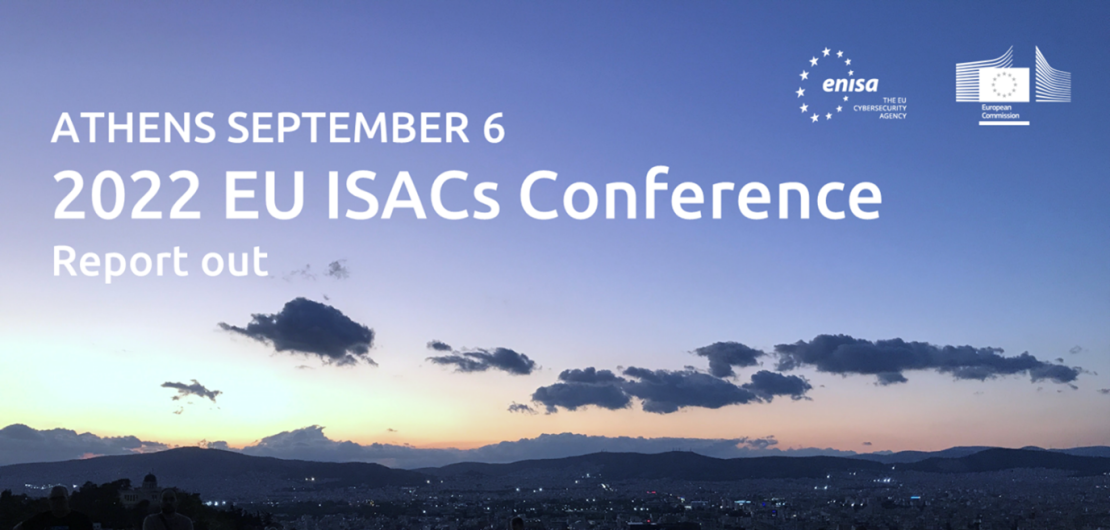 REPORT OUT EU ISAC Conference 2022 Empowering EUISACs